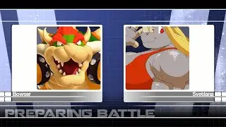 ⚔️ : [IKEMEN GO] QV Showcase - Bowser VS Svetlana