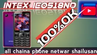 INTEX IE0518ND /network shailusan/all chaina phone