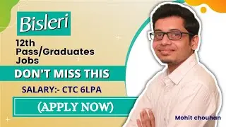 Bisleri 12th Pass Jobs | Salary upto 6 LPA with Relevel | The Mohit Chouhan Show