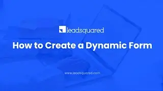 How to Create Dynamic Forms