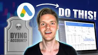 💀 MUST WATCH: [Checklist] Dying Google Ads Account?