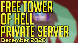 Free Tower of Hell VIP Server | December 2020 | Link in Description!