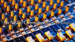 Nu NRG - Connective (Activa 2008 Remake)