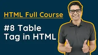 Learn Web Development - How to use table tag in html? Table in HTML