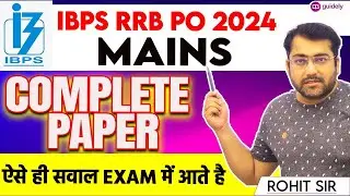 IBPS RRB PO MAINS MOCK 2024 || COMPLETE PAPER  2 (Except Critical Reas.) || By Rohit Sir