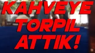 KAHVELERE TORPİL ATTIK !! (Komedi)