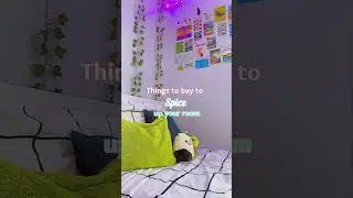 Things to buy to spice up your room