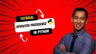 Python Programming -  Operator Precedence [ PEMDAS Rule  | Episode 11 | Tutorial for Beginner