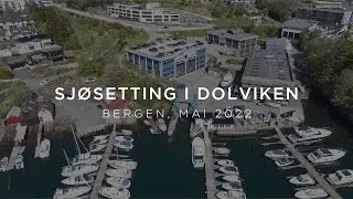 Sjøsetting Dolviken mai 2022