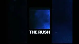 THE RUSH EP OUT NOW