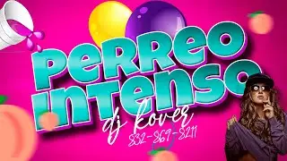 Perreo Intenso Mix Vol.1 #DJKOVER #anita #badbunny #reggaeton
