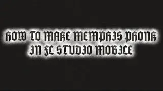 Tutorial de cómo hacer memphis phonk en fl studio mobile / HOW TO MAKE MEMPHIS PHONK 