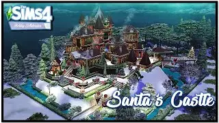 Santa's Castle | Holiday Collab | Sims 4 Speed Build | No CC