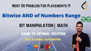 Bitwise AND of Numbers Range | Leetcode 201 | Bit Manipulation | Math | Leetcode | GFG | DSA | CP