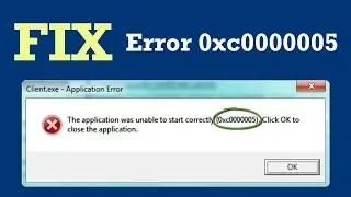 how to solve application error 0xc0000005 or 0xc000007b in windows 10 latest version. @hsktube