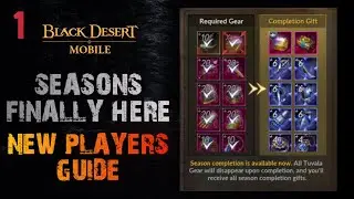 SEASONAL | BEGINNER GUIDE FOR NEW PLAYERS - Pt.1【Black Desert Mobile】