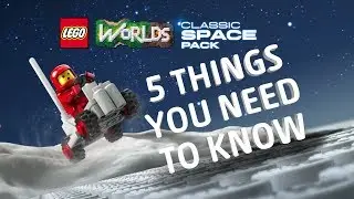 LEGO Worlds - 5 Things You Need To Know About Classic Space