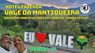 MEGA HOTEL FAZENDA COM PENSÃO COMPLETA! VALE DA MANTIQUEIRA/ VIRGÍNIA MG