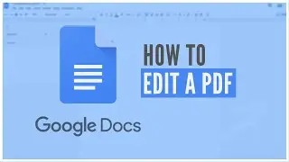 How To Edit PDF in Google Docs