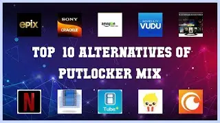 Putlocker Mix | Top 29 Alternatives of Putlocker Mix