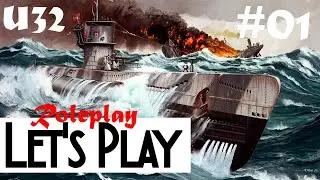 27. August 1939: Indienststellung von U 32 / Let's Play UBOAT [deutsch] 'ROLEPLAY' Folge 1