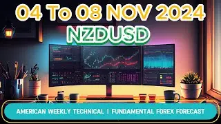 NZDUSD 04 TO 08 NOV 2024 American Weekly Technical Fundamental Forex Forecast Free t.me Signals