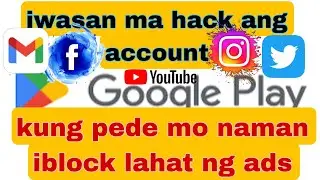 Paano maiwasan ma hack ang iyong account like fb or bank account. adguard content blocker