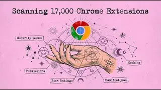 Scanning 17,000 Chrome Extensions for Security Issues with CRXaminer