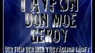 Tayfun - Der Film der hier Tagtäglich läuft feat. Don Moe & Geroy (prod. by Tayfun)