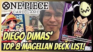 One Piece Card Game: Diego Dimas' Regionals Top 8 Magellan Deck List!