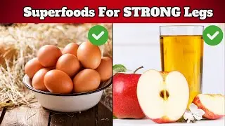8 Foods That Stop Leg Weakness in Seniors Before Its Too Late!