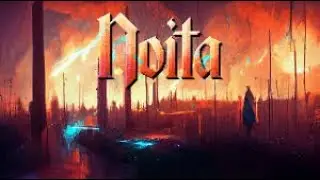 Noita - пытаюсь пройти