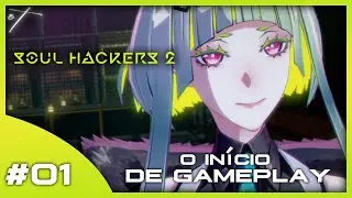 SOUL HACKERS 2 #1 O INÍCIO DE GAMEPLAY | LEGENDADO EM PORTUGUÊS PT-BR - PC