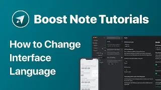 [Old UI] How to Change Interface Language | Boost Note Official