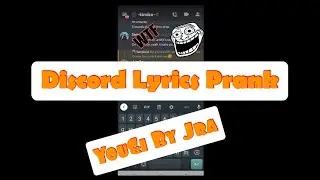 Discord Lyrics Prank |You&I Jra By Chance|