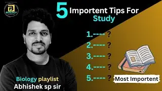 5 Important Tips for Study !  बातें आपकी और मेरी..@Abhishekspsir
