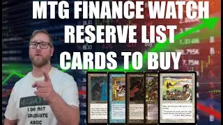 MTG Reserve List Cards You Should be Buying