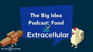 Episode#49: Extracellular: channels biology, digitalization & biomanufacturing for cultivated meats!