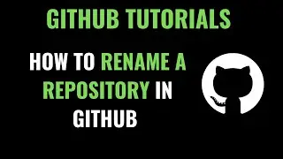 How to rename your repository in GitHub