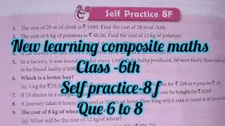 new learning composite maths class 6 self practice 8 f| schand maths class 6 ex-8f| ratio proportion