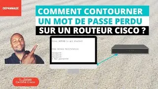 13. [TUTO] COMMENT CONTOURNER UN MOT DE PASSE SUR UN ROUTEUR CISCO?