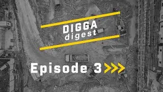 Earthmoving News - Digga Digest #3 - August 2023