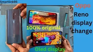oppo reno z display change || display price|| display quality || original display || smartlink95