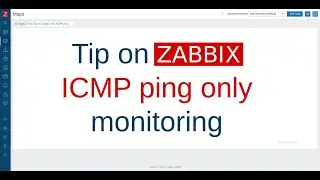 Tip on Zabbix ICMP ping only monitoring