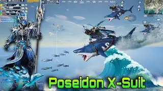 Maxed POSEIDON X-Suit is back! (lv7)