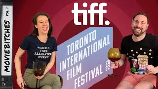 TIFF 2022 | MovieBitches Catch Up