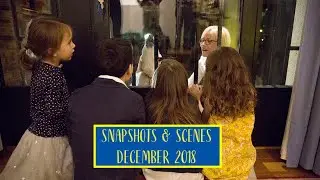 Snapshots & Scenes December 2018