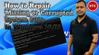 How to Repair Missing or Corrupted System Files in Windows