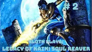 LEGACY OF KAIN: SOUL REAVER [HD Mod] (#2) - Sloth Plays