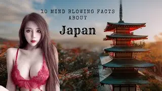 10 Mind Blowing Facts About Japan You Never Knew